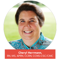 Cheryl Herrmann, RN, MS, APRN, CCRN, CCNS-CSC/CMC