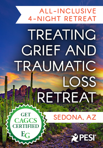 5-Day Treating Traumatic Grief Retreat