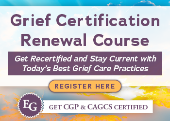 Grief Certification Renewal Course