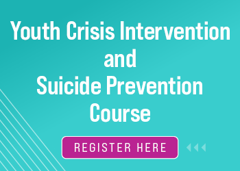 Youth Crisis Planning and Suicide Prevention Course