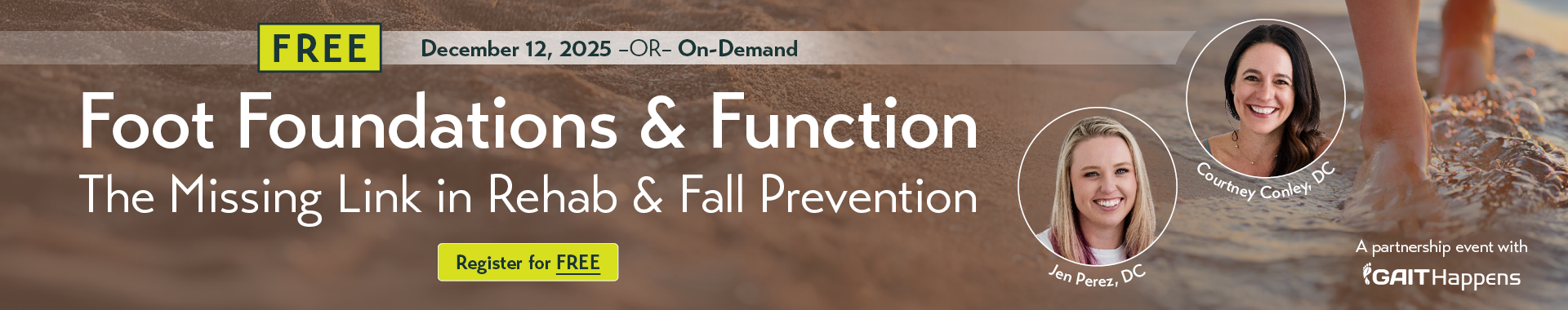 FREE ONLINE EVENT! | Foot Foundations & Function: The Missing Link in Rehab & Fall Prevention