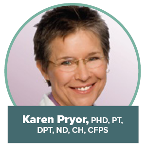 Karen Pryor, PHD, PT, DPT, ND, CH, CFPS