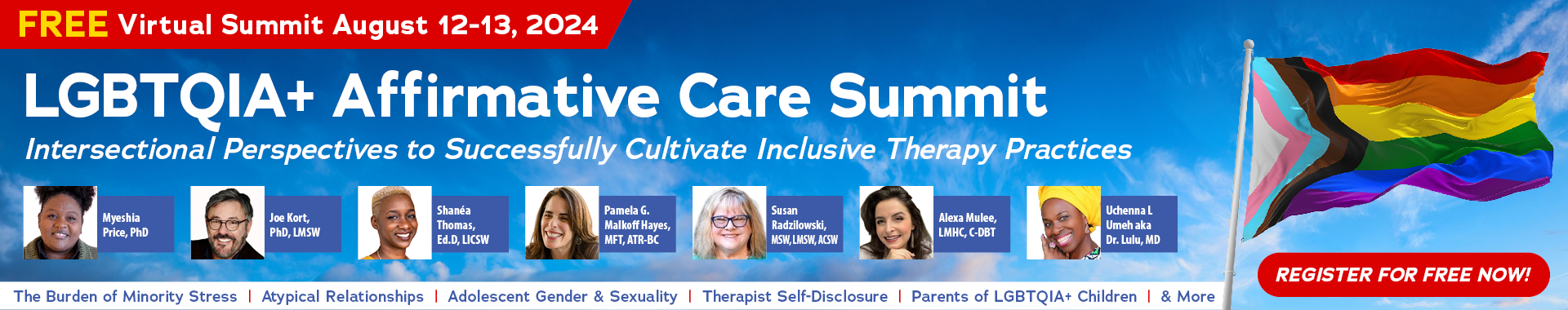 FREE ONLINE EVENT! | LGBTQIA+ Affirmative Care Summit: Intersectional Perspectives to Successfully Cultivate Inclusive Therapy Practices