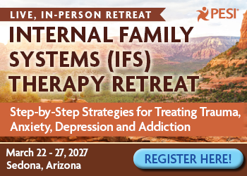 6-Day Internal Family Systems (IFS) Therapy Retreat: Step-by-Step Strategies for Treating Trauma, Anxiety, Depression and Addiction