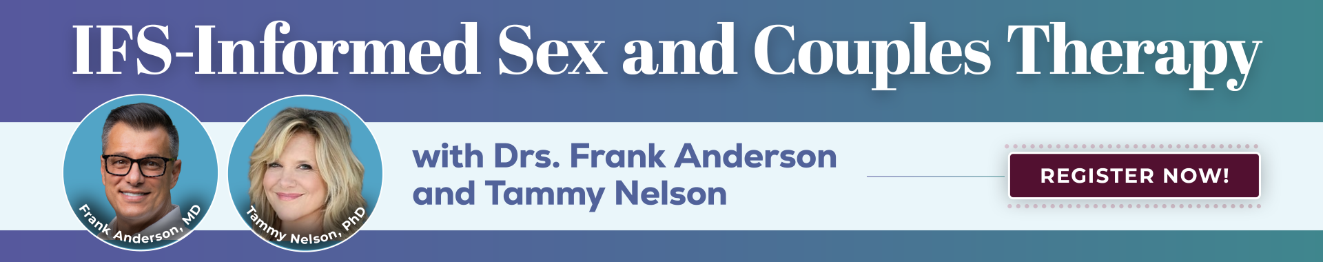 IFS-Informed Sex and Couples Therapy with Drs. Frank Anderson and Tammy Nelson