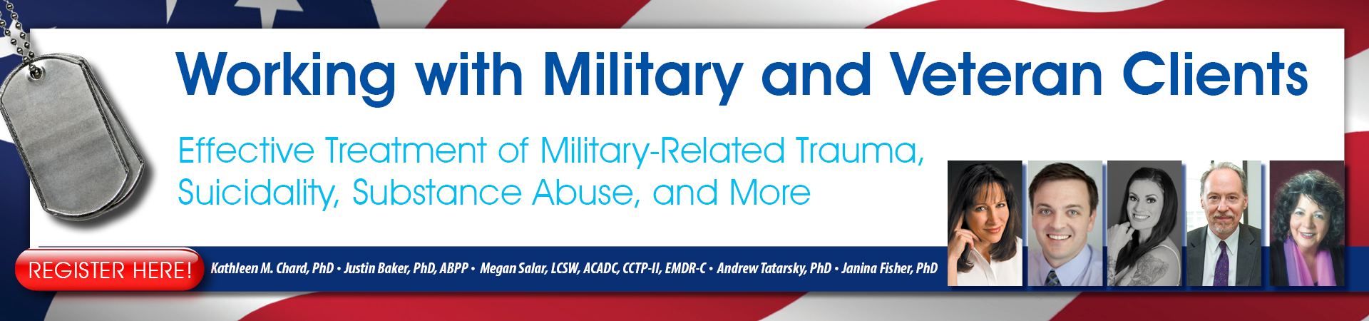 Working with Military and Veteran Clients: Effective Treatment of Military-Related Trauma, Suicidality, Substance Abuse, and More