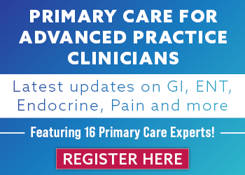 Primary Care for Advanced Practice Clinicians