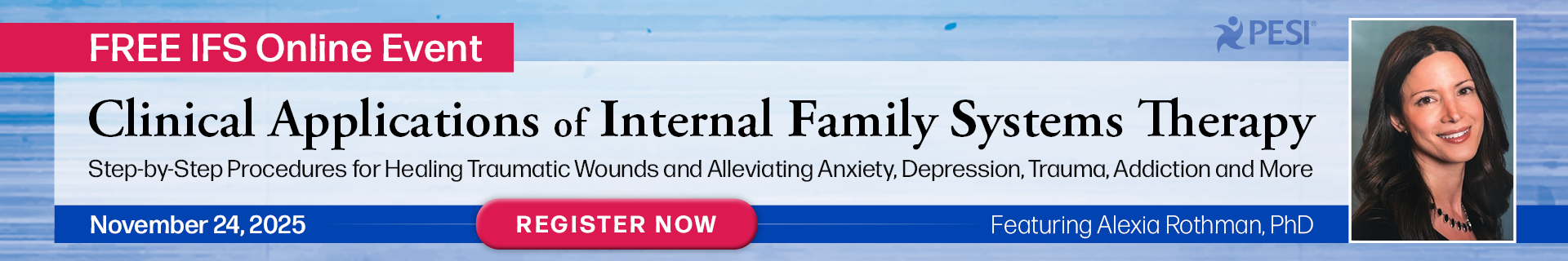 Clinical Applications of Internal Family Systems Therapy: Step-by-Step Procedures for Healing Traumatic Wounds and Alleviating Anxiety, Depression, Trauma, Addiction and More