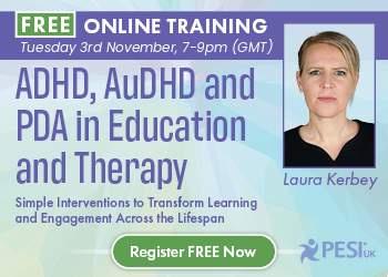 ADHD, AuDHD and PDA in Education and Therapy: Simple Interventions to Transform Learning and Engagement Across the Lifespan