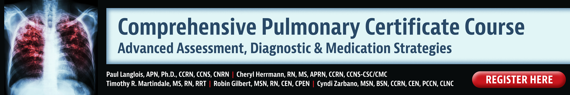 Comprehensive Pulmonary Certificate Course: Advanced Assessment, Diagnostic & Medication Strategies