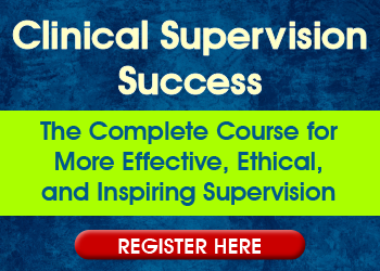 Clinical Supervision Training with up to 18.75 CE Hours