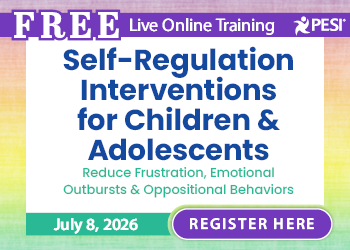 Self-Regulation Interventions for Children & Adolescents: Reduce Frustration, Emotional Outbursts & Oppositional Behaviors