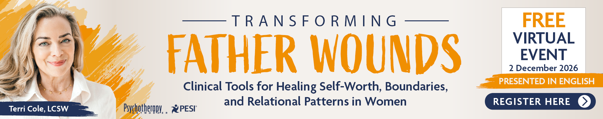 Free Training: Transforming Father Wounds with Terri Cole LCSW