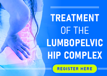 Functional Assessment, Differential Diagnosis and Treatment of the Lumbopelvic Hip Complex