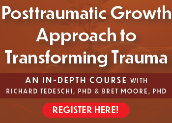 Posttraumatic Growth Approach to Trauma Healing