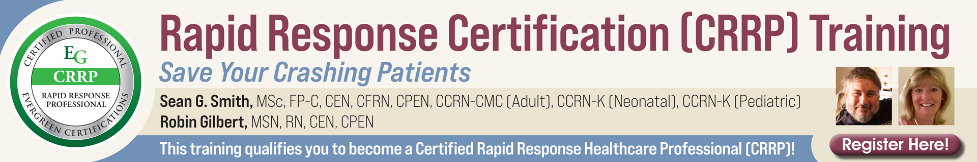 Rapid Response Certification (CRRP) Training: Save Your Crashing Patients