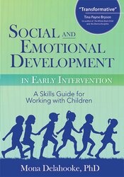 Social & Emotional Development in Early Intervention 1