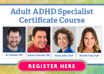 Adult ADHD Specialist Certificate Course