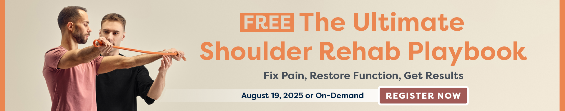 The Ultimate Shoulder Rehab Playbook:
Fix Pain, Restore Function, Get Results