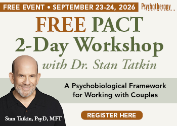 FREE PACT 2-Day Workshop with Stan Tatkin: A Psychobiological Framework for Working with Couples