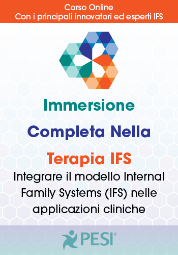 Immersione completa nella terapia IFS: integrare il modello Internal Family Systems IFS) nelle applicazioni cliniche