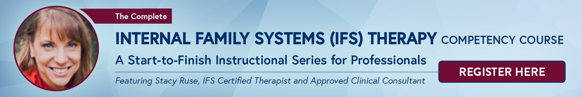 The Complete Internal Family Systems (IFS) Therapy Competency Course