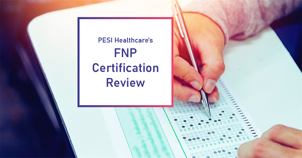 Family Nurse Practitioner (FNP) Certification Review Course