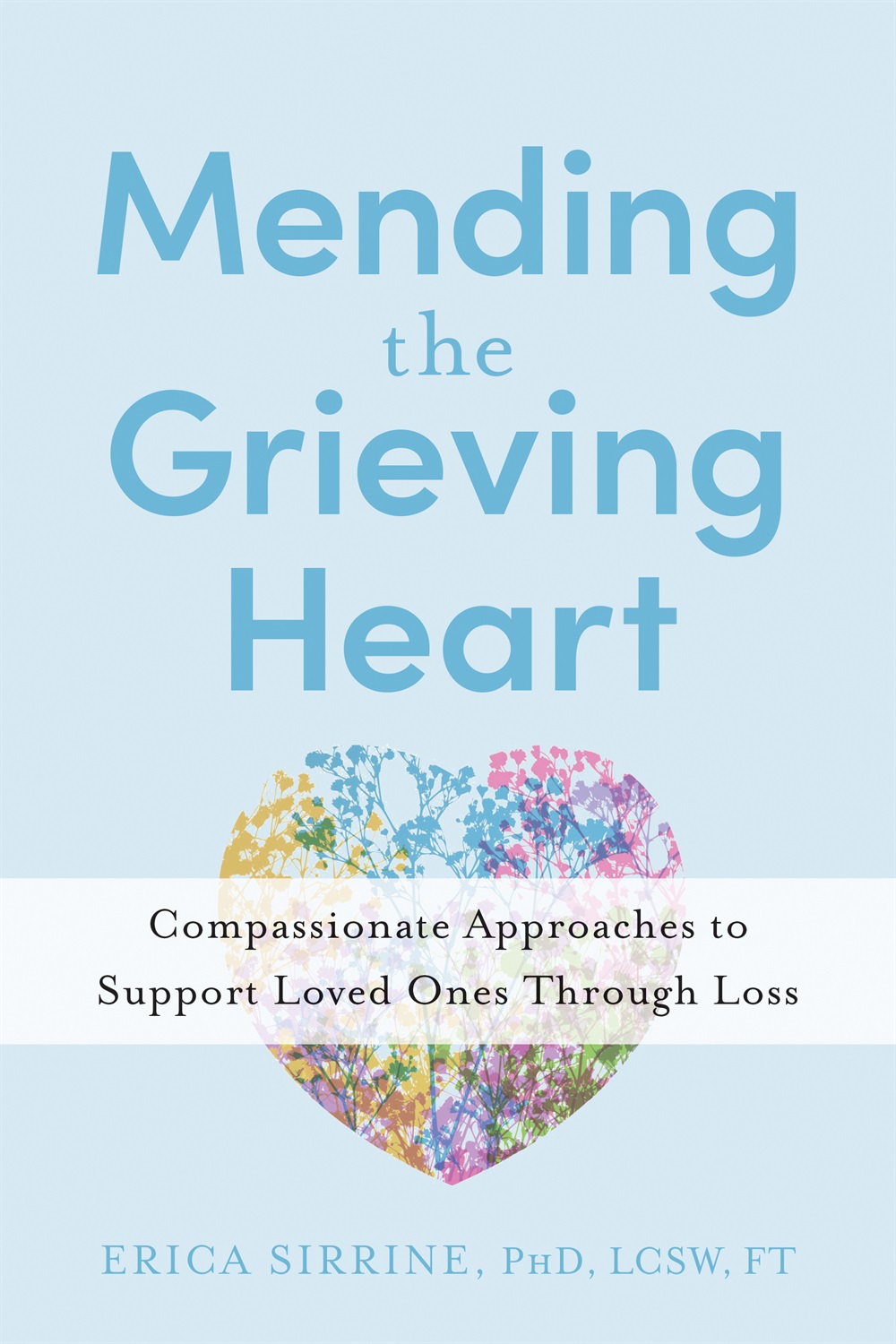 Mending the Grieving Heart