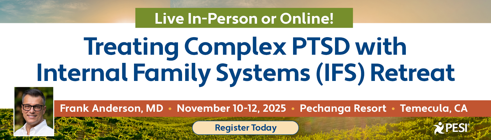 Treating Complex PTSD with Internal Family Systems (IFS) Retreat - Transcending Trauma with Frank Anderson, MD