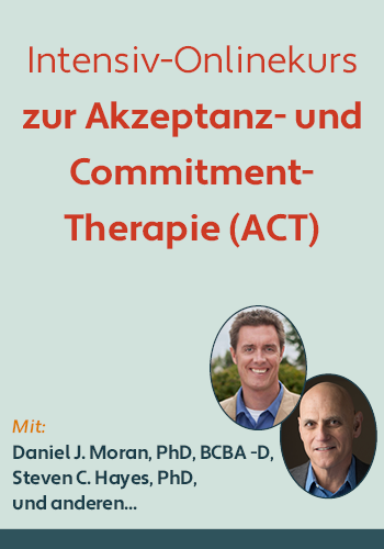Intensiv-Onlinekurs zur Akzeptanz- und Commitment-Therapie (ACT)