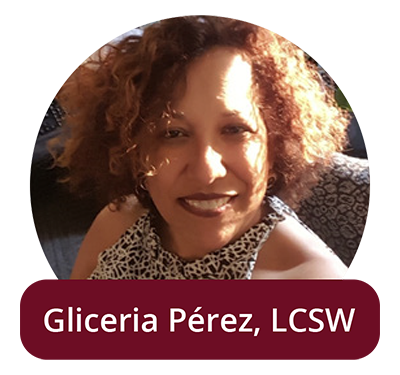 Gliceria Pérez, LCSW