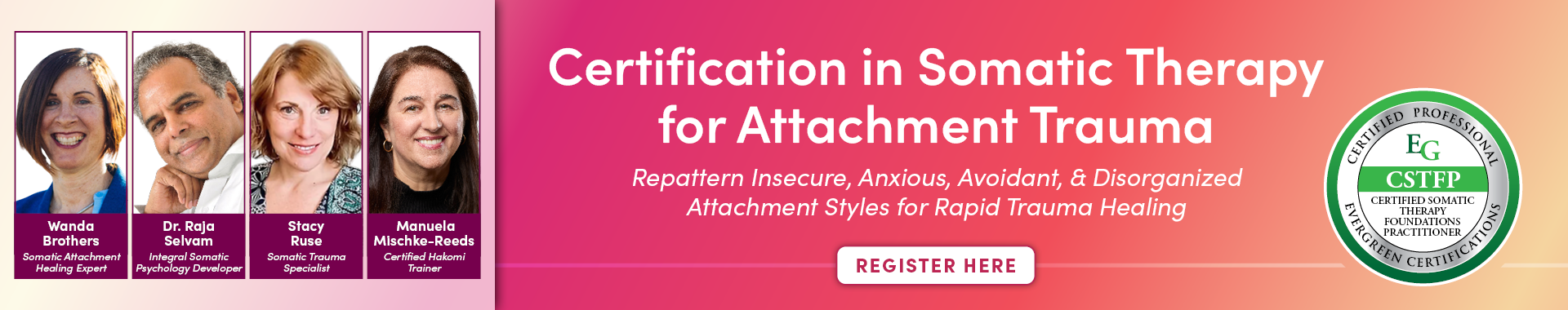 Certification in Somatic Therapy for Attachment Trauma