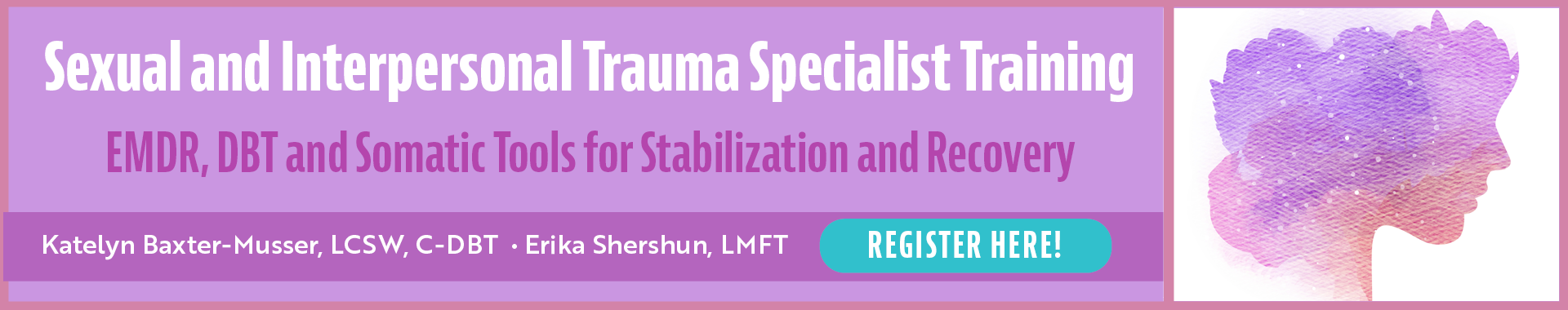 Sexual and Interpersonal Trauma Specialist Training