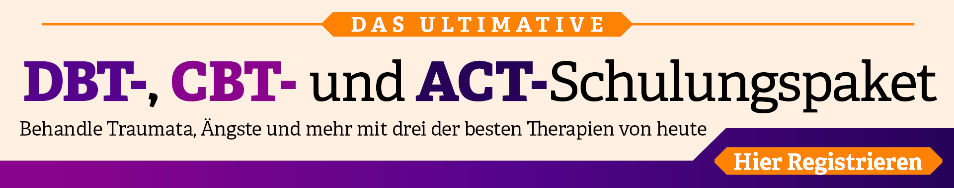 Das ultimative DBT-, CBT- und ACT-Schulungspaket