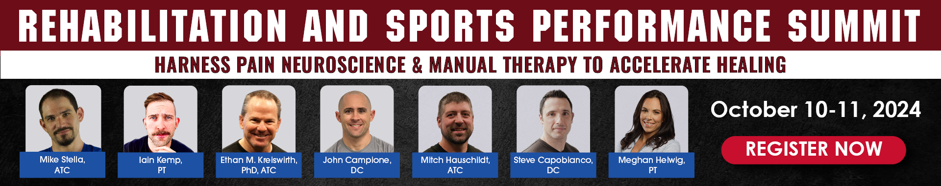 Rehabilitation and Sports Performance Summit: Harness Pain Neuroscience & Manual Therapy to Accelerate Healing