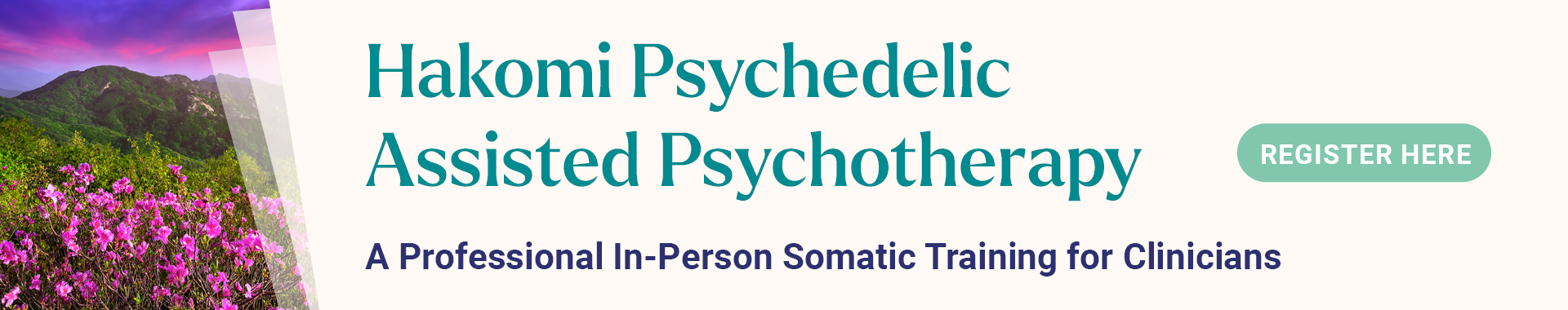 Hakomi Psychedelic Assisted Psychotherapy (HPAP)