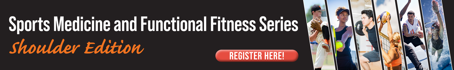 Sports Medicine and Functional Fitness Series: Shoulder Edition