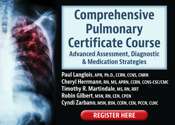 Comprehensive Pulmonary Certificate Course: Advanced Assessment, Diagnostic & Medication Strategies