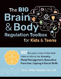 The Big Brain & Body Regulation Toolbox
