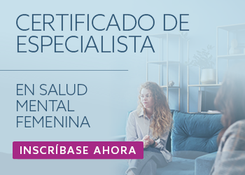 Certificado de especialista en salud mental femenina