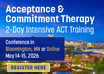 Acceptance & Commitment Therapy: 2-Day Intensive ACT Training