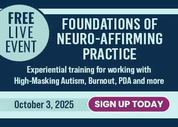 Foundations of Neuro-Affirming Practice