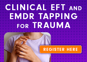 Clinical EFT and EMDR Tapping for Trauma