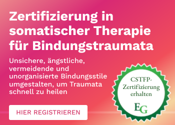 Zertifizierung in somatischer Therapie für Bindungstraumata