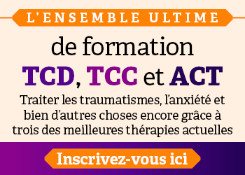 L'ensemble ultime de formation TCD, TCC et ACT