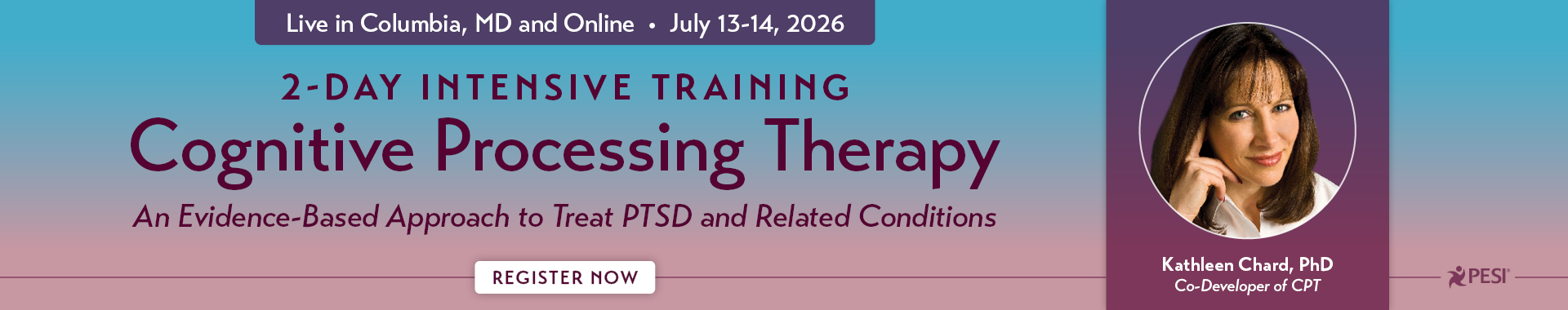 2-Day Intensive Training: Cognitive Processing Therapy: An Evidence-Based Approach to Treat PTSD and Related Conditions