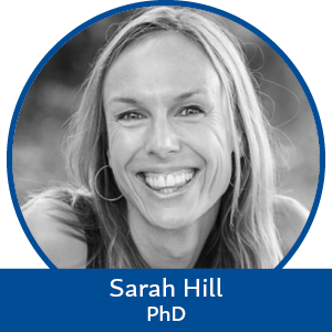 Sarah Hill, PhD 