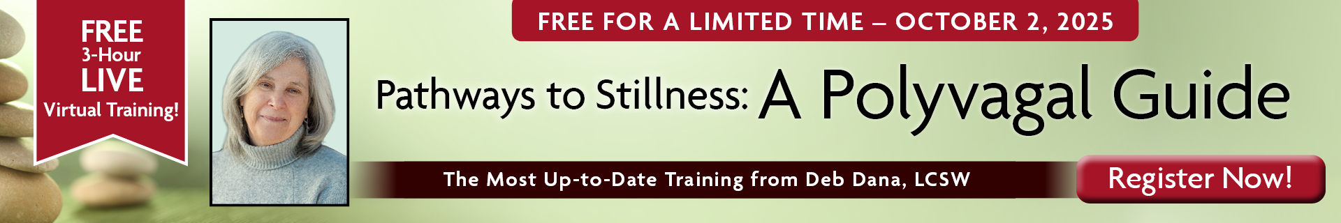 FREE LIVE EVENT! | Polyvagal Theory: Pathways to Stillness with Deb Dana