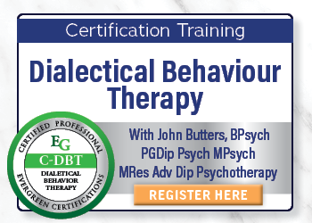 Dialectical Behaviour Therapy (C-DBT) Certification Training