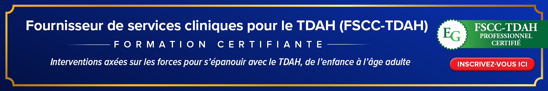 Cours de certification des prestataires de services cliniques pour le TDAH (ADHD-CCSP)